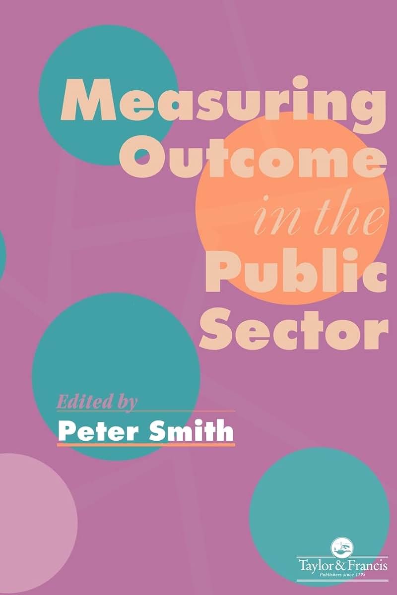 Measuring Outcome In The Public Sector