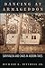 Dancing at Armageddon: Survivalism and Chaos in Modern Times