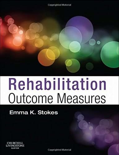 Rehabilitation Outcome Measures