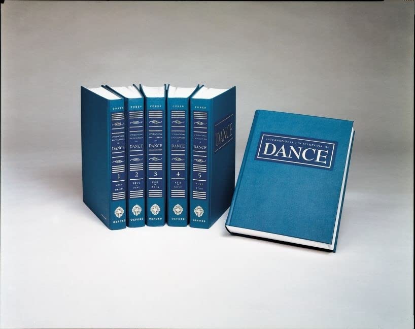 International Encyclopedia of Dance: A Project of Dance Pers