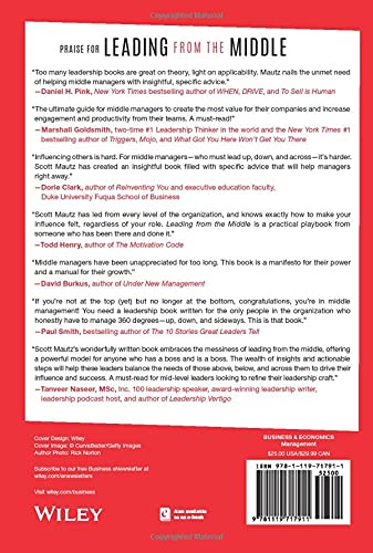 Leading from the Middle: A Playbook for Managers to Influence Up, Down, and Across the Organization