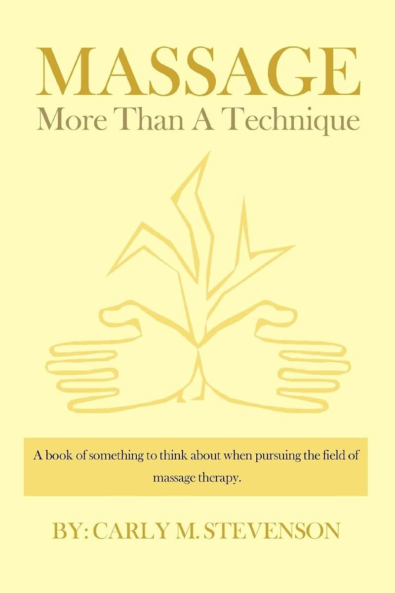 MASSAGE: More Than A Technique