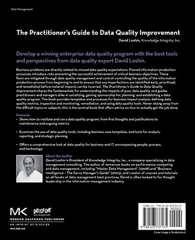 The Practitioner's Guide to Data Quality Improvement (The Morgan Kaufmann Series on Business Intelligence)