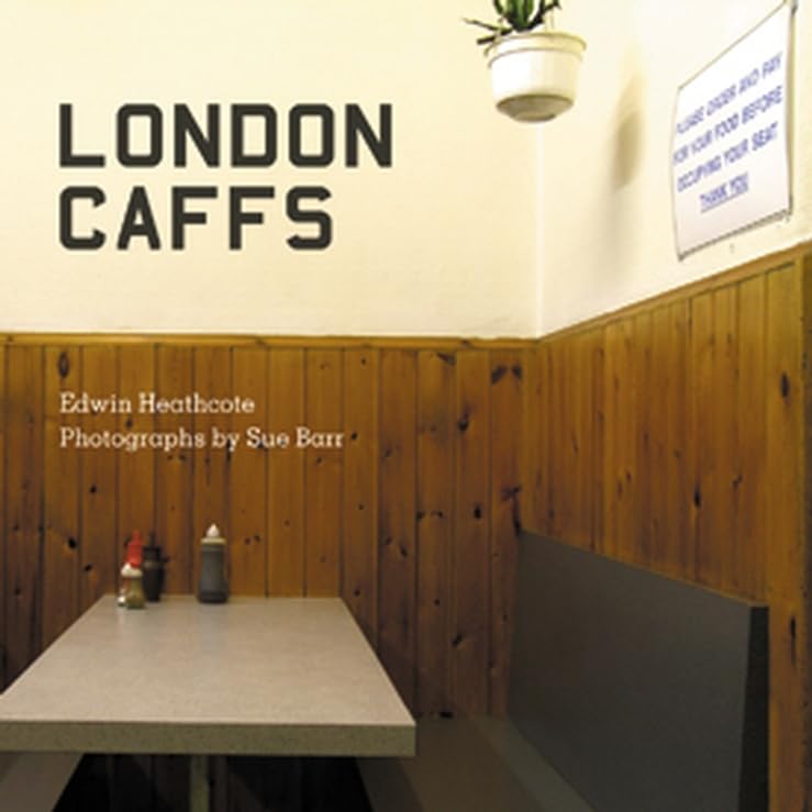 London Caffs by Heathcote, Edwin