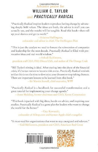 Practically Radical: Not-So-Crazy Ways to Transform Your Company, Shake Up Your Industry, and Challenge Yourself
