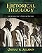 Historical Theology: An Introduction to Christian Doctrine