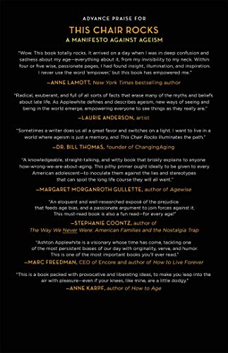 This Chair Rocks: A Manifesto Against Ageism by Applewhite,