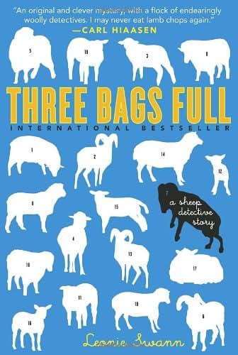 Three Bags Full: A Sheep Detective Story by Swann, Leonie
