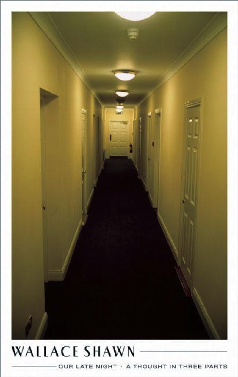 Our Late Night and A Thought in Three Parts: Two Plays