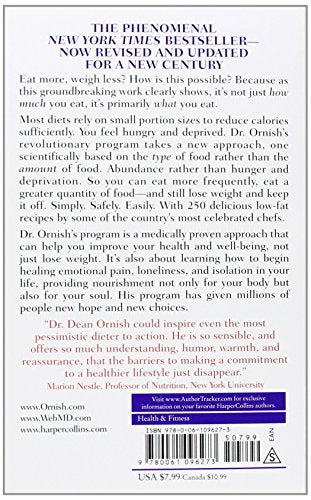 Eat More, Weigh Less: Dr. Dean Ornish's Program for Losing Weight Safely While Eating Abundantly