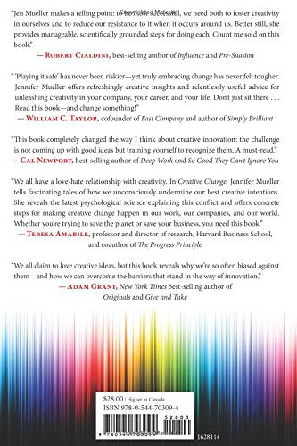 Creative Change: Why We Resist It . . . How We Can Embrace It