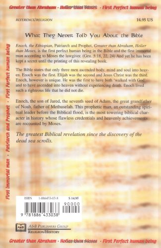 Enoch the Ethiopian: The Lost Prophet of the Bible : Greater Than Abraham, Holier Than Moses