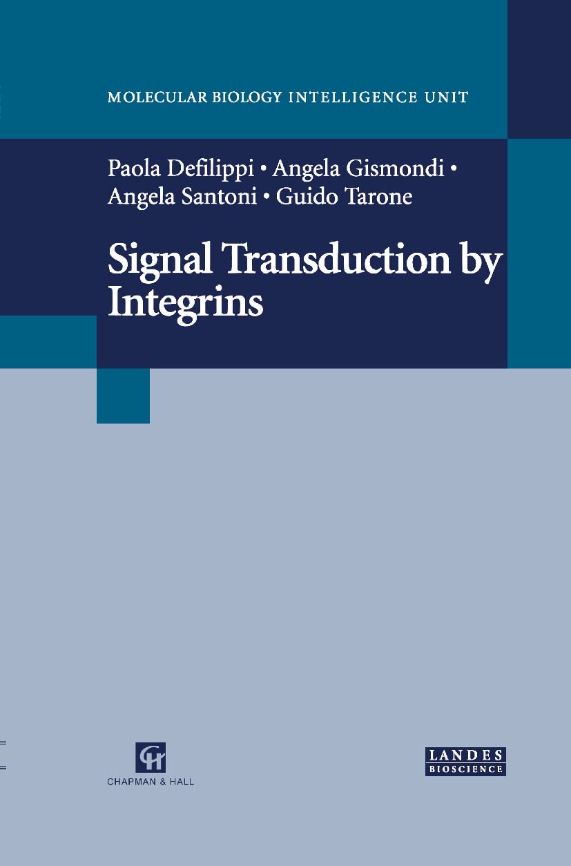 Signal Transduction by Integrins (Medical Intelligence Unit (Unnumbered))
