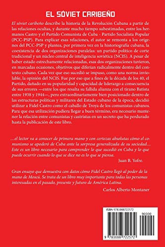 El s?viet caribe?o: La otra historia de la Revoluci?n Cubana (Spanish Edition)