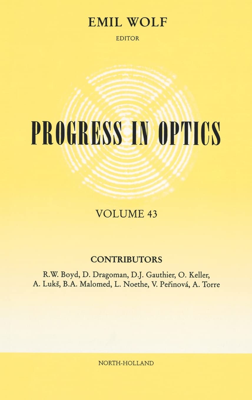 Progress in Optics (Volume 43)