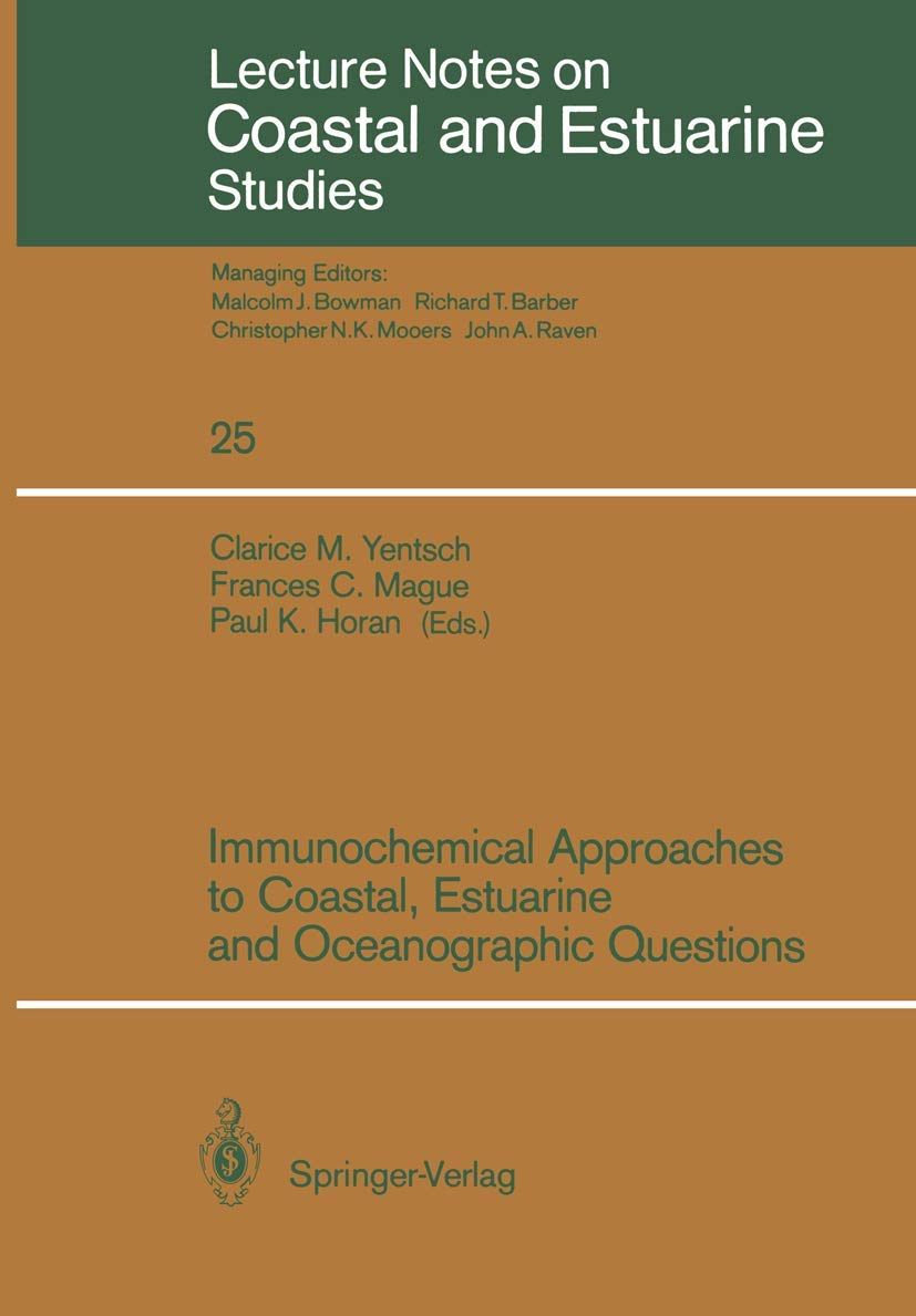 Immunochemical Approaches to Coastal, Estuarine and Oceanographic Questions (Coastal and Estuarine Studies, 25)