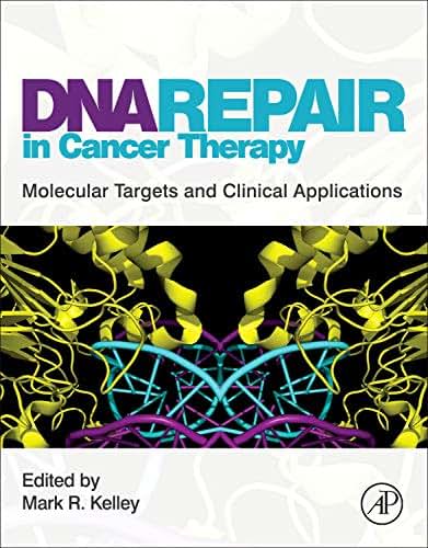 DNA Repair in Cancer Therapy: Molecular Targets and Clinical Applications