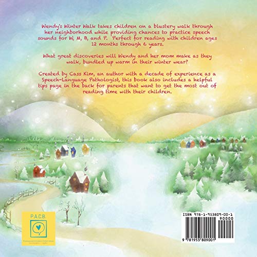 Wendys Winter Walk: Speech Sounds W, M, P, B (Phonological and Articulation Childrens Books)