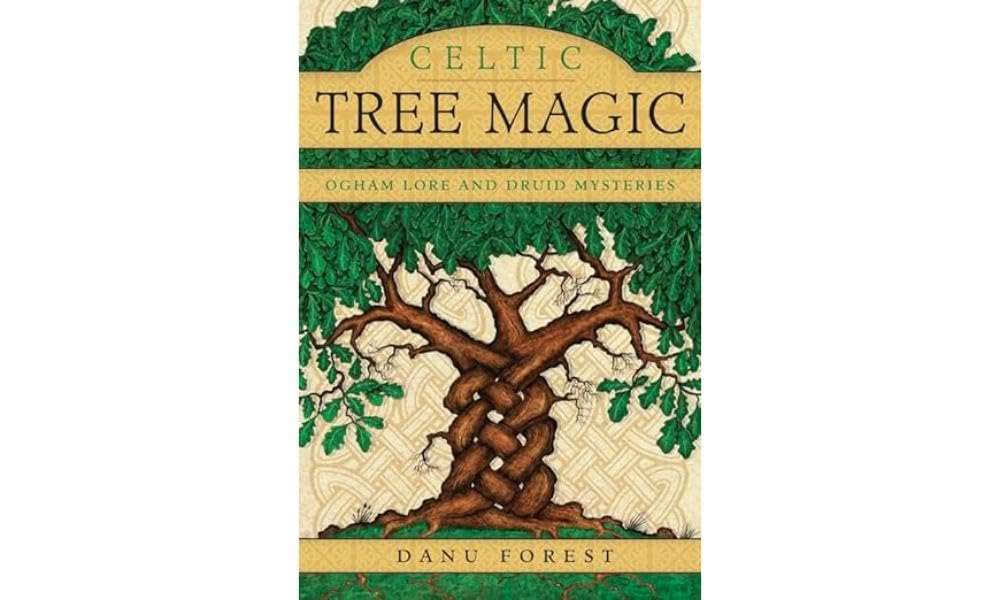 Celtic Tree Magic: Ogham Lore and Druid Mysteries