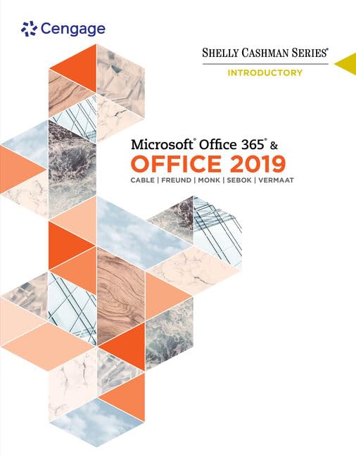 Shelly Cashman Series MicrosoftOffice 365 & Office 2019 Introductory (MindTap Course List)
