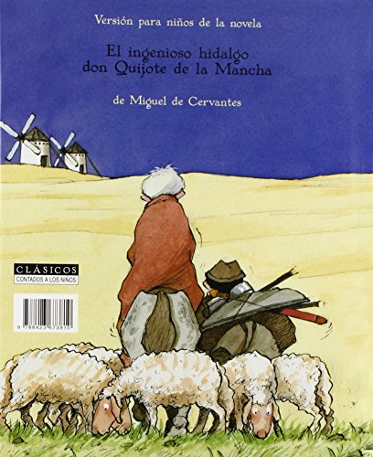 EL QUIJOTE CONTADO A LOS NIOS (clasicos contado a los ninos / Classics Told to the Children) (Spanish Edition)