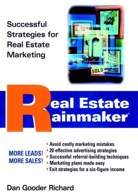 Real Estate Rainmaker: Successful Strategies for Real Estate Marketing