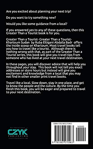 Greater Than a Tourist- Khartoum Sudan: 50 Travel Tips from a Local (Greater Than a Tourist Africa)
