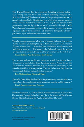 How the Other Half Banks: Exclusion, Exploitation, and the Threat to Democracy