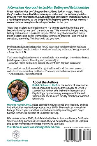 Conscious Lesbian Dating & Love: A Roadmap to Finding the RIght Partner and Creating the Relationship of your Dreams (Conscious Lesbian Guides)