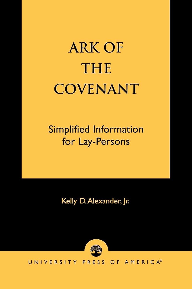Ark of the Covenant: Simplified Information for Lay-Persons