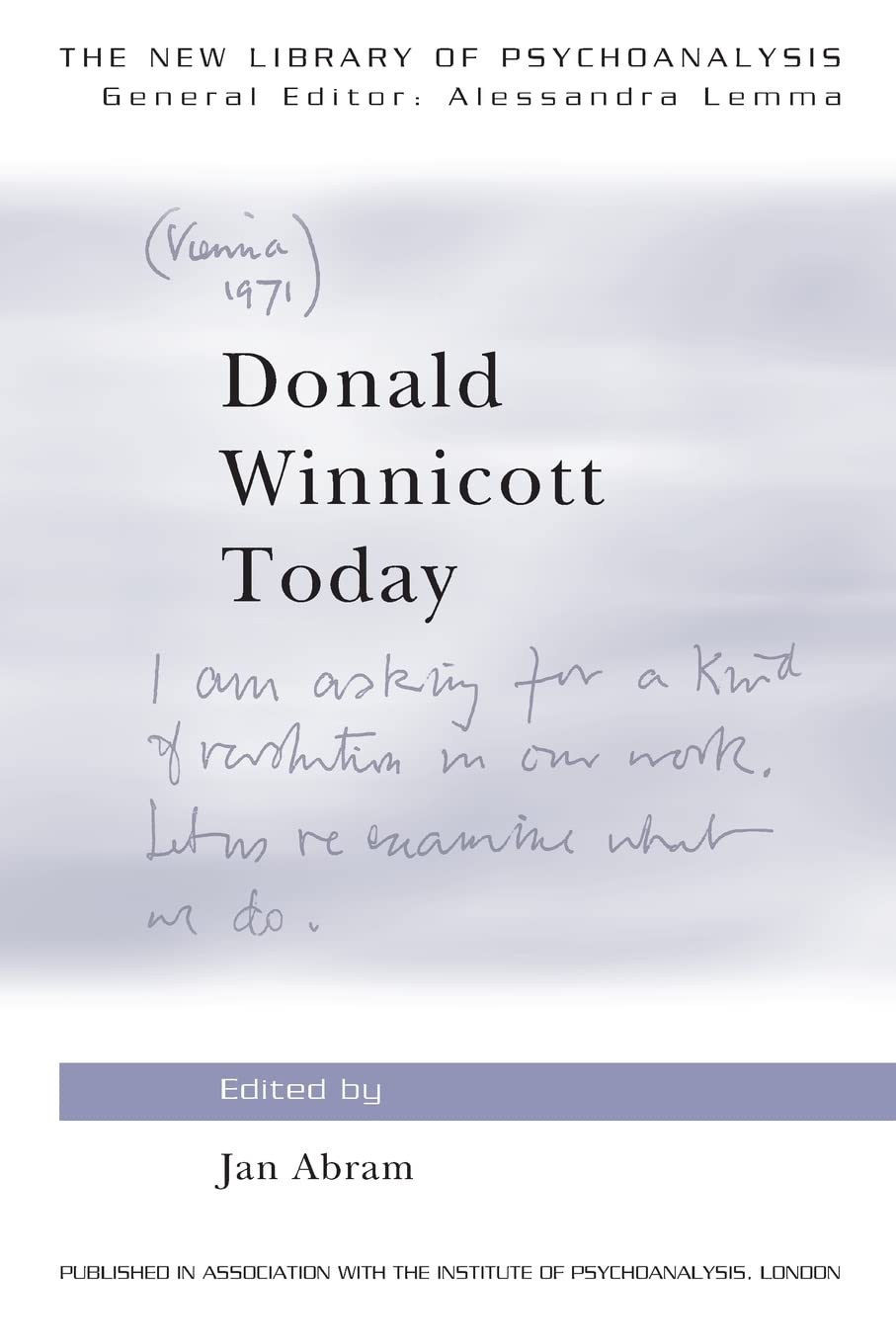Donald Winnicott Today (The New Library of Psychoanalysis)