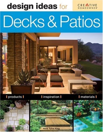 Design Ideas for Decks & Patios (Design Ideas Series)