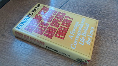 Anyone here been raped and speaks English?: a foreign correspondent's life behind the lines