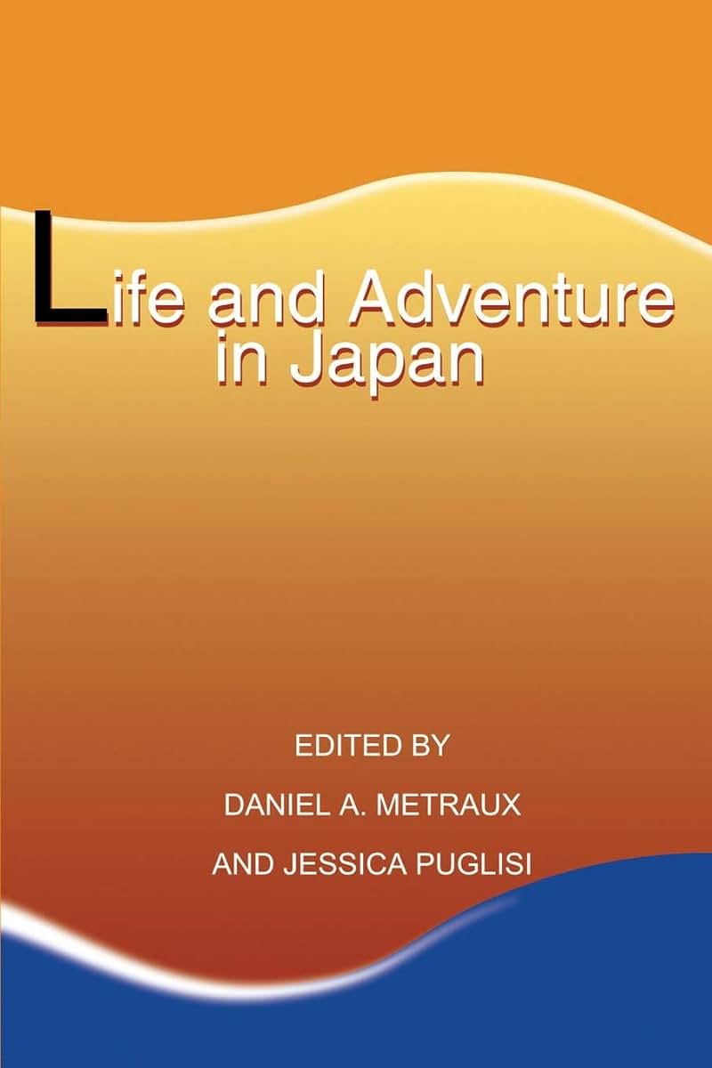 Life and Adventure in Japan