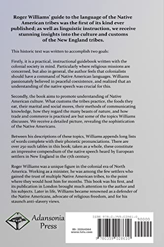 A Key into the Language of America: The First Book of Native American Languages, Dating to 1643 - With Accounts of the Tribes Culture, Wars, Folklore, History, Traditions