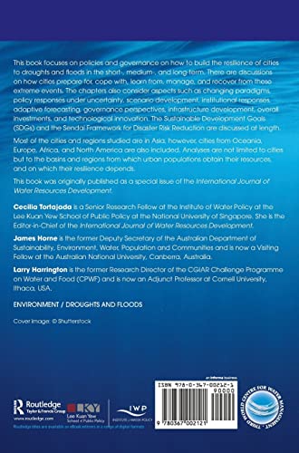 Urban Resilience to Droughts and Floods: The Role of Policies and Governance (Routledge Special Issues on Water Policy and Governance)