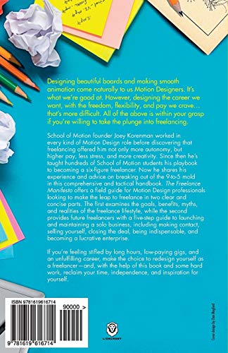 The Freelance Manifesto: A Field Guide for the Modern Motion Designer — back cover