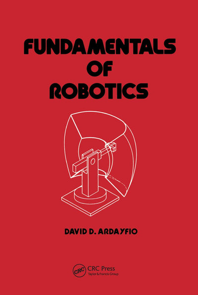 Fundamentals of Robotics (Mechanical Engineering)