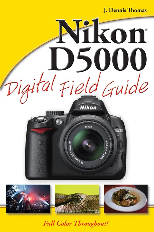 Nikon D5000 Digital Field Guide by Thomas, J. Dennis