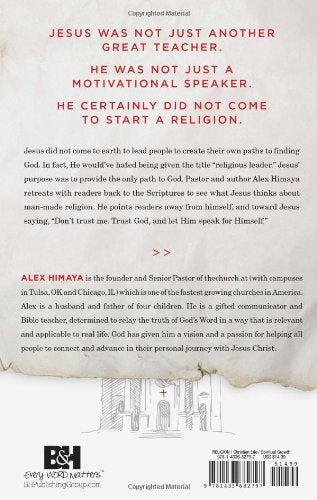 Jesus Hates Religion: Finding Grace in a Works-Driven Cultur