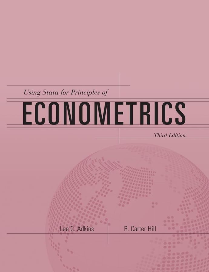Using Stata for Principles of Econometrics