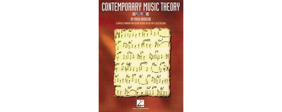 Contemporary Music Theory - Level One: A Complete Harmony and Theory Method for the Pop and Jazz Musician