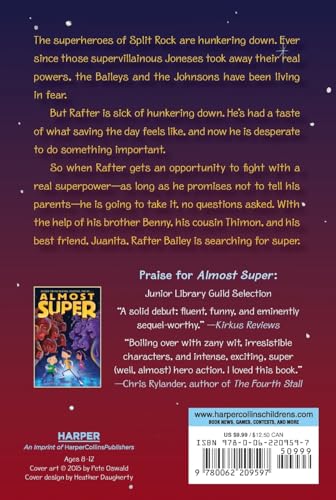 Searching for Super (Almost Super, 2)