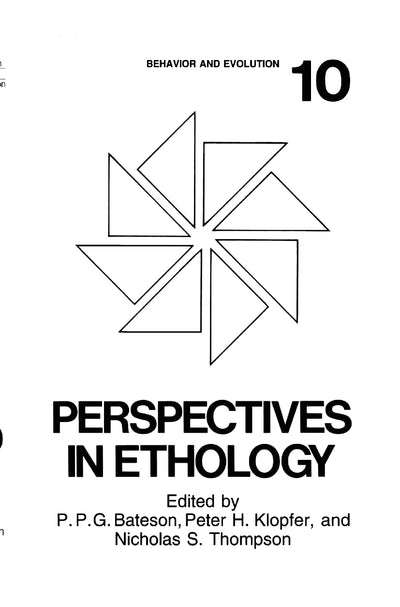 Perspectives in Ethology: Volume 10: Behavior and Evolution