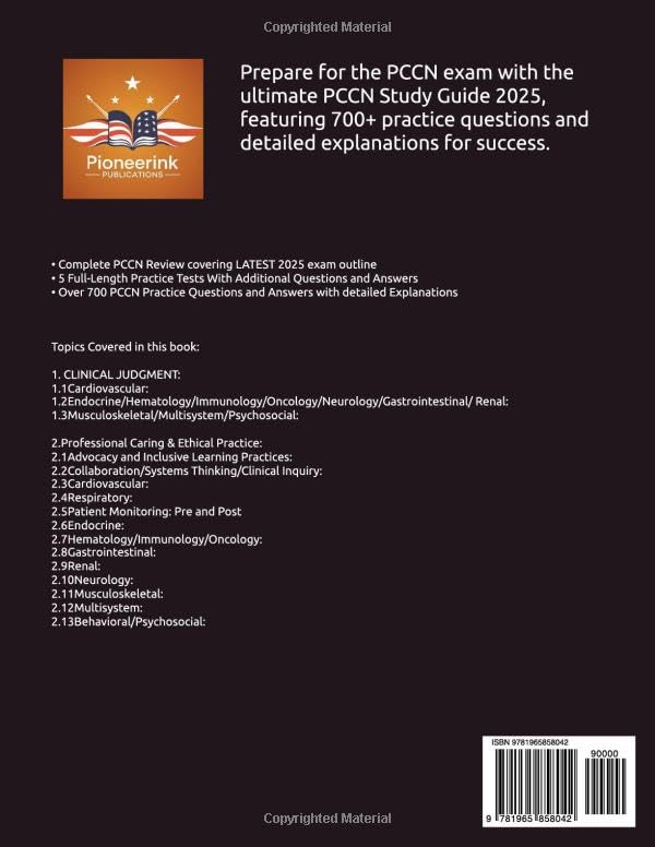 PCCN Study Guide 2025-2026: All-in-One PCCN Review Book 700 Practice Questions with Detailed Answer Explanations for the AACN Progressive Care Certified Nurse Exam (Includes 5 Full-Length Tests)