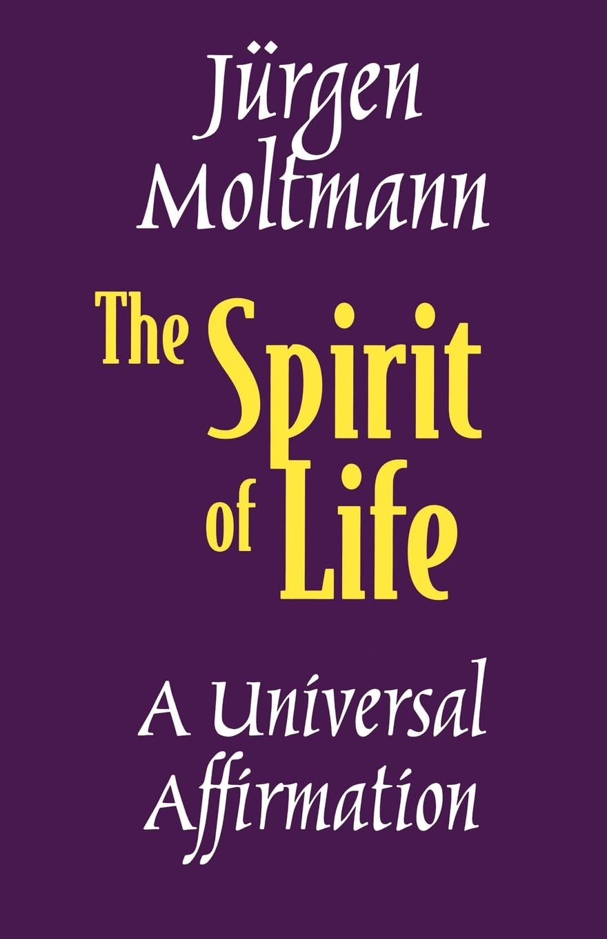 The Spirit of Life: A Universal Affirmation
