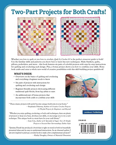 Quilt It, Crochet It!: Sew and Stitch 14 Colorful Designs (Landauer) Beginner's Guide for Quilters and Crocheters to Learn the Other Craft - Make Quilts, Pillows, Blankets, and More in Fabric or Yarn
