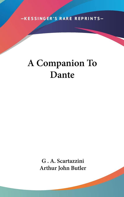 A Companion To Dante