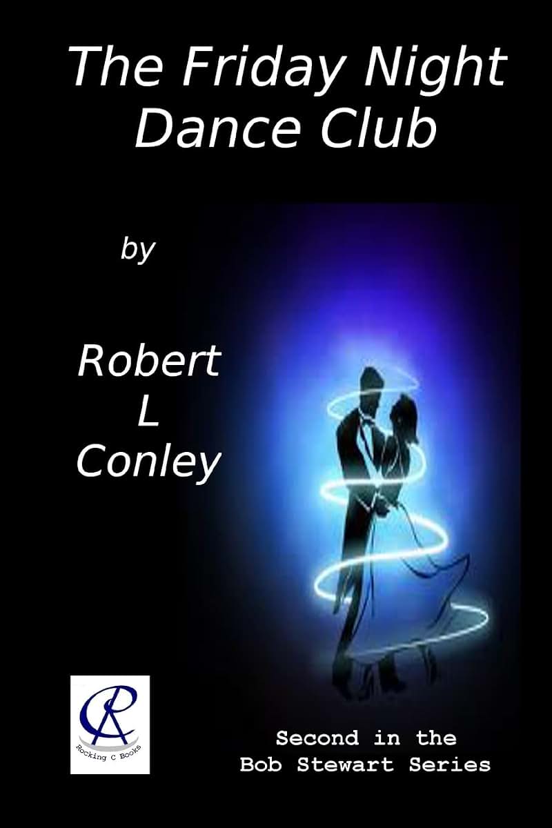 The Friday Night Dance Club (Bob Stewart Series)