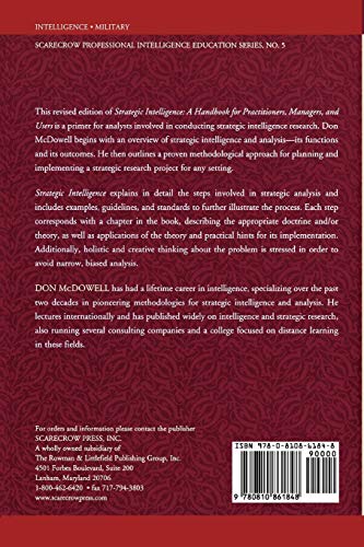 Strategic Intelligence: A Handbook for Practitioners, Managers, and Users (Scarecrow Professional Intelligence Education) (Security and Professional Intelligence Education Series) — back cover